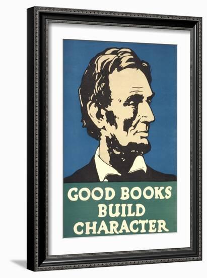 Lincoln, Good Books Build Character-null-Framed Art Print