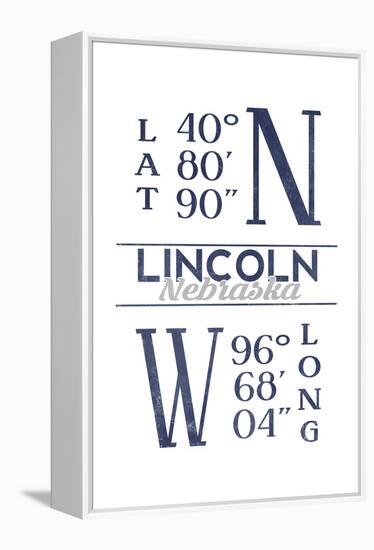 Lincoln, Nebraska - Latitude and Longitude (Blue)-Lantern Press-Framed Stretched Canvas