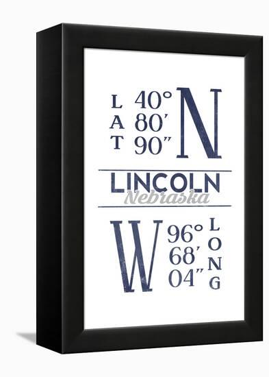 Lincoln, Nebraska - Latitude and Longitude (Blue)-Lantern Press-Framed Stretched Canvas