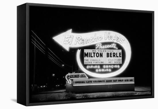 Lit Up Sign of El Rancho Vegas Advertising Milton Berle and Supporting Acts, Las Vegas, 1958-Allan Grant-Framed Premier Image Canvas