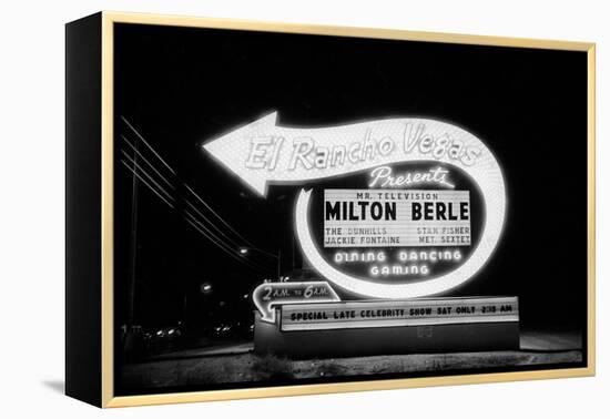 Lit Up Sign of El Rancho Vegas Advertising Milton Berle and Supporting Acts, Las Vegas, 1958-Allan Grant-Framed Premier Image Canvas