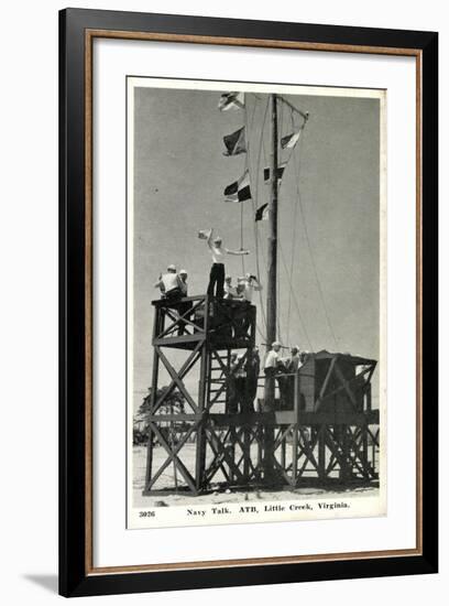 Little Creek Virginia, Navy Talk, Atb, Signalmen-null-Framed Giclee Print