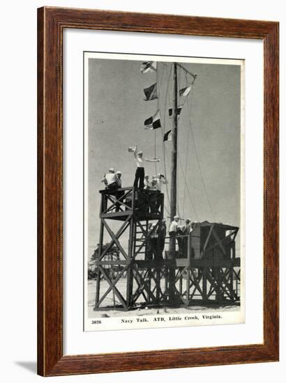 Little Creek Virginia, Navy Talk, Atb, Signalmen-null-Framed Giclee Print