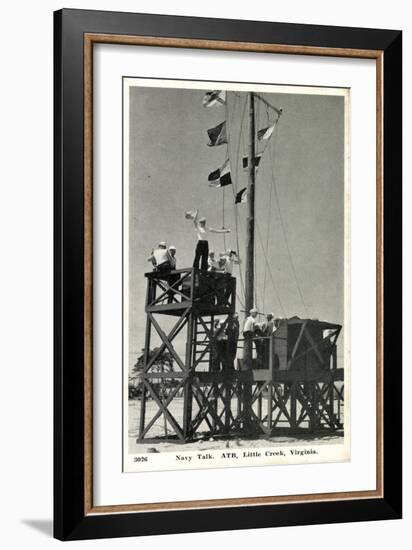 Little Creek Virginia, Navy Talk, Atb, Signalmen-null-Framed Giclee Print