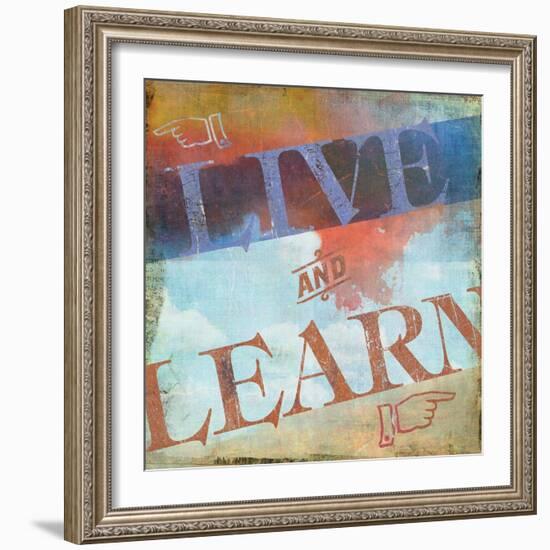 Live and Learn-Sloane Addison  -Framed Art Print