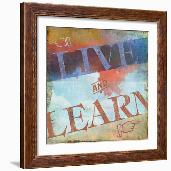 Live and Learn-Sloane Addison  -Framed Art Print
