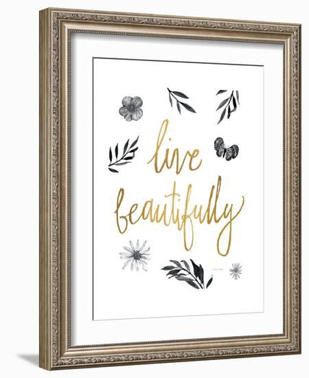 Live Beautifully BW-Sara Zieve Miller-Framed Premium Giclee Print