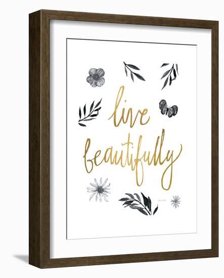 Live Beautifully BW-Sara Zieve Miller-Framed Premium Giclee Print