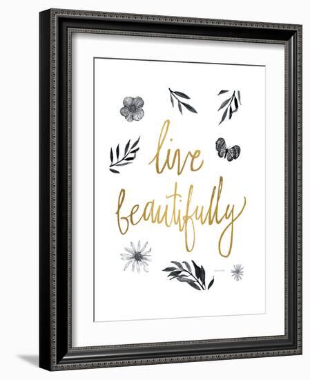 Live Beautifully BW-Sara Zieve Miller-Framed Premium Giclee Print