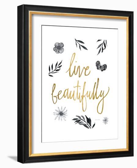 Live Beautifully BW-Sara Zieve Miller-Framed Premium Giclee Print