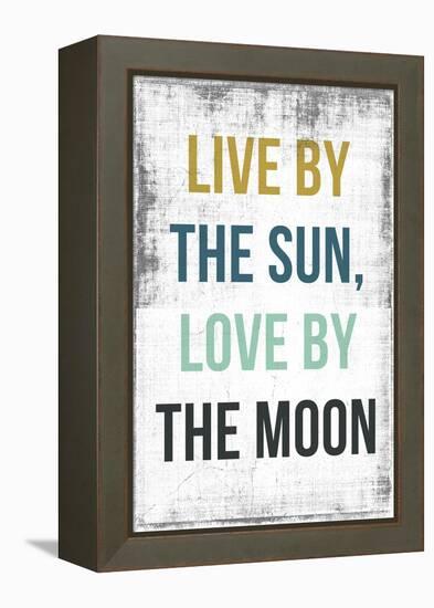 Live By the Sun Love by the Moon-PI Studio-Framed Stretched Canvas
