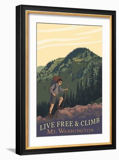 Live Free and Climb, Mt. Washington - Hiker Scene-Lantern Press-Framed Art Print