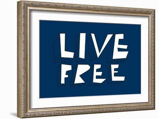 Live Free Annimo-null-Framed Art Print