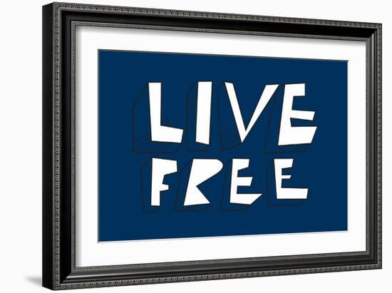 Live Free Annimo-null-Framed Art Print