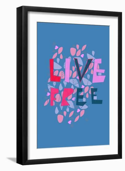 Live Free (blue) by Annimo-null-Framed Art Print