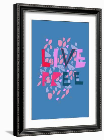 Live Free (blue) by Annimo-null-Framed Art Print