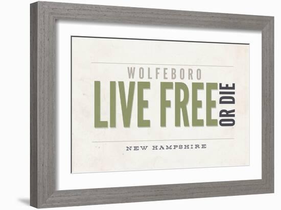 Live Free or Die - Wolfeboro, New Hampshire (Tan)-Lantern Press-Framed Art Print