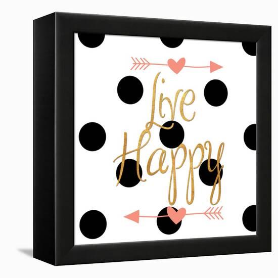 Live Happy-Sd Graphics Studio-Framed Stretched Canvas