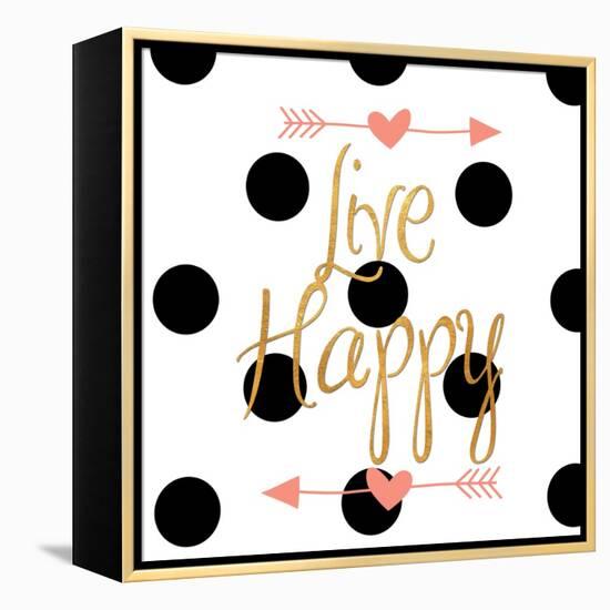 Live Happy-Sd Graphics Studio-Framed Stretched Canvas