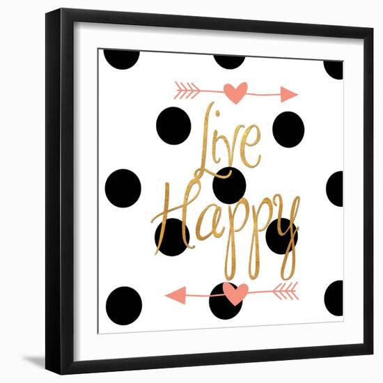 Live Happy-Sd Graphics Studio-Framed Art Print