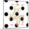 Live Happy-Sd Graphics Studio-Mounted Art Print