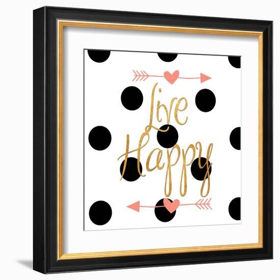 Live Happy-Sd Graphics Studio-Framed Art Print