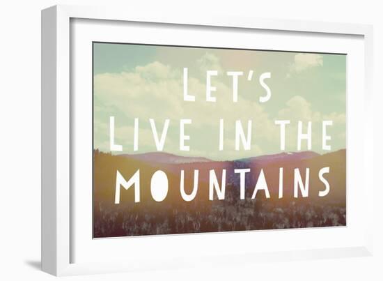 Live in the Mountains-Vintage Skies-Framed Giclee Print