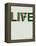 Live Life Poster 2-NaxArt-Framed Stretched Canvas