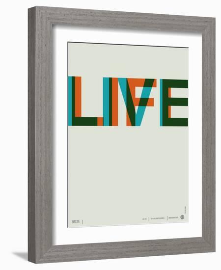 Live Life Poster 2-NaxArt-Framed Premium Giclee Print