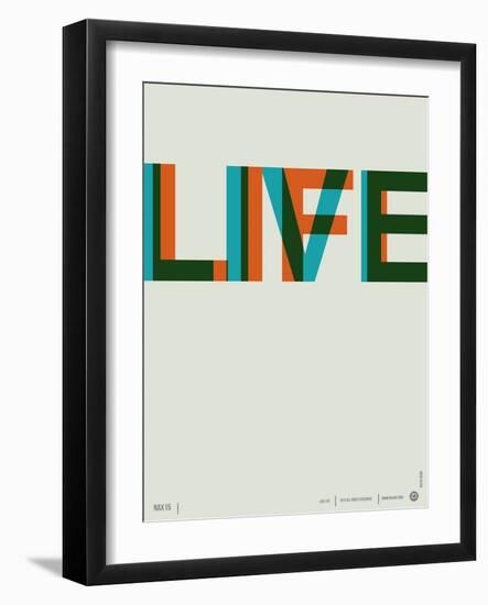 Live Life Poster 2-NaxArt-Framed Premium Giclee Print