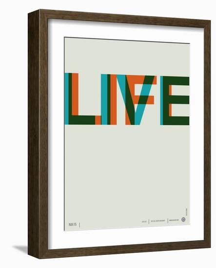 Live Life Poster 2-NaxArt-Framed Art Print