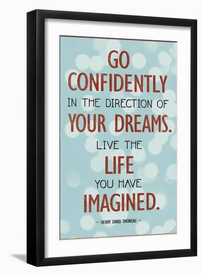 Live the Life You Have Imagined Thoreau Quote Art Print Poster-null-Framed Premium Giclee Print