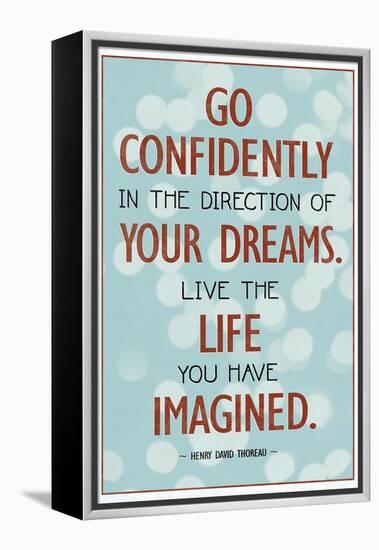 Live the Life You Have Imagined Thoreau Quote-null-Framed Stretched Canvas