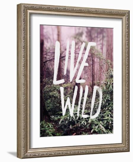 Live Wild Oregon-Leah Flores-Framed Giclee Print