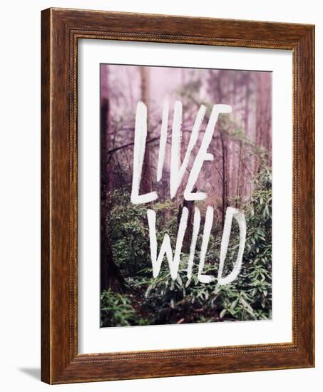 Live Wild Oregon-Leah Flores-Framed Giclee Print