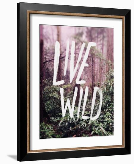 Live Wild Oregon-Leah Flores-Framed Giclee Print