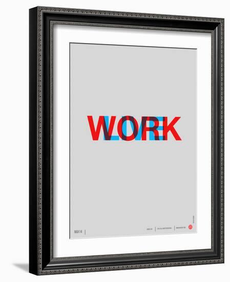 Live Work Poster-NaxArt-Framed Art Print