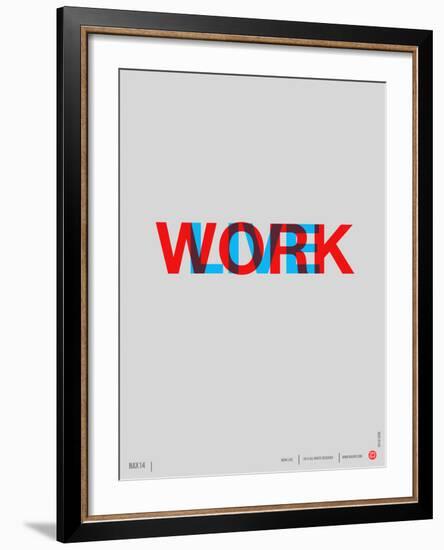 Live Work Poster-NaxArt-Framed Art Print