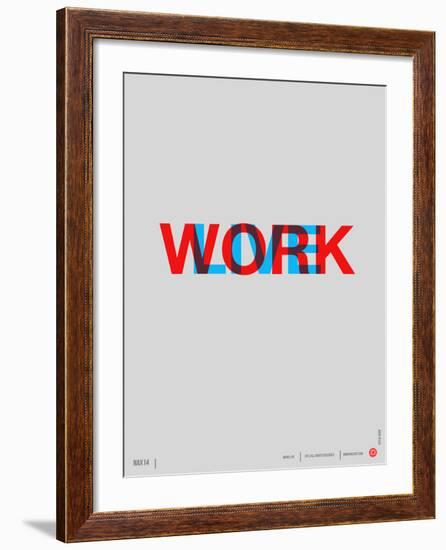 Live Work Poster-NaxArt-Framed Art Print