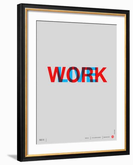 Live Work Poster-NaxArt-Framed Art Print