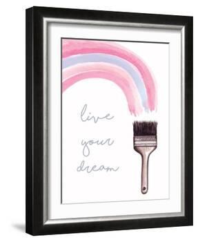 Live Your Dream-Elizabeth Tyndall-Framed Art Print