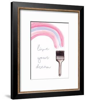 Live Your Dream-Elizabeth Tyndall-Framed Art Print