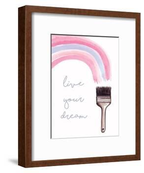 Live Your Dream-Elizabeth Tyndall-Framed Art Print