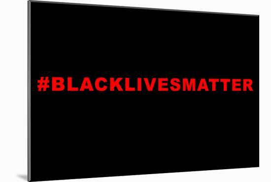 Lives Matter-null-Mounted Art Print