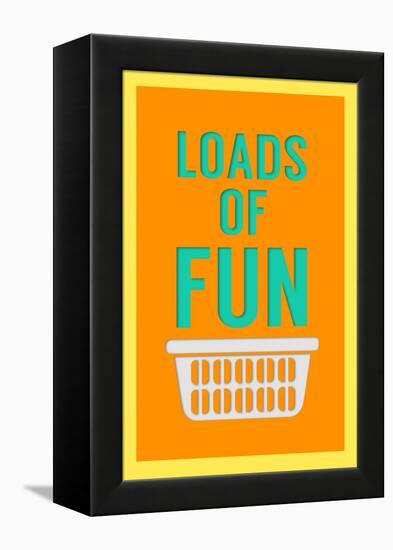 Loads of Fun-Sd Graphics Studio-Framed Stretched Canvas