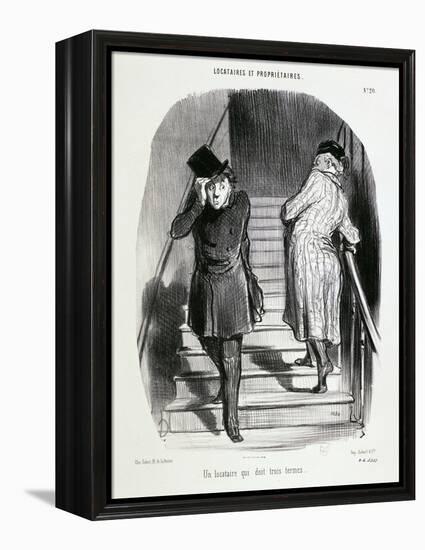 Locataires Et Proprietaires, Numero 20 - Un Locataire Qui Doit Trois Termes-Honore Daumier-Framed Premier Image Canvas