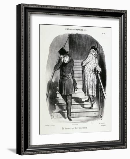 Locataires Et Proprietaires, Numero 20 - Un Locataire Qui Doit Trois Termes-Honore Daumier-Framed Giclee Print