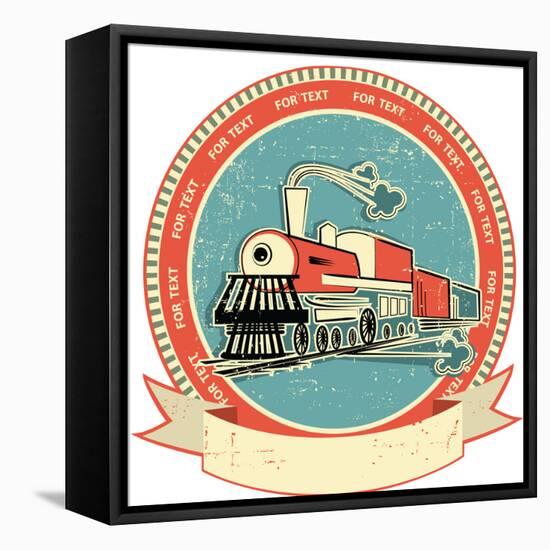 Locomotive Label.Vintage Style on Old Texture-GeraKTV-Framed Stretched Canvas