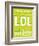 Lol-J.J. Brando-Framed Art Print