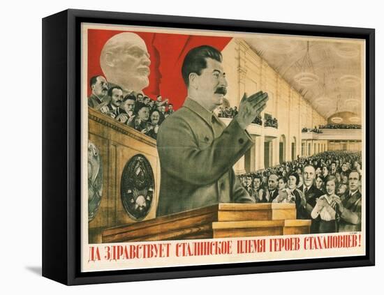 Long Live Stalin´S Generation of Stakhanov Heroes!, 1936-Gustav Klutsis-Framed Premier Image Canvas